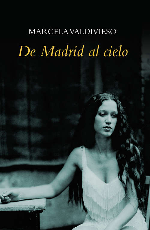 Book cover of De Madrid Al Cielo