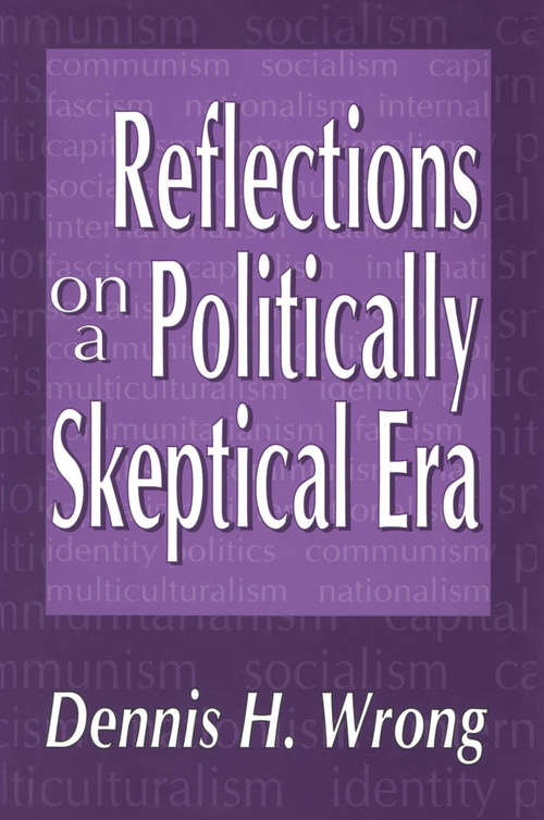 Book cover of Reflections on a Politically Skeptical Era