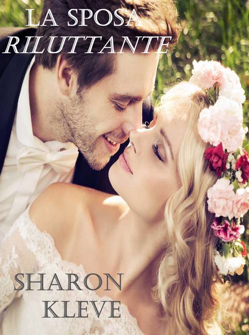 Book cover of La Sposa Riluttante