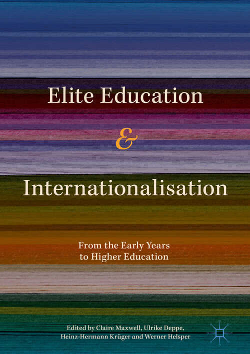 Book cover of Elite Education and Internationalisation