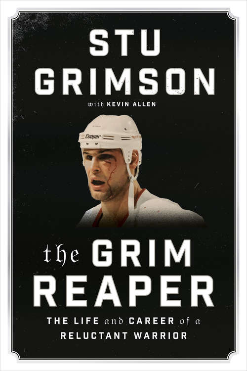 Book cover of The Grim Reaper: The Life and Career of a Reluctant Warrior