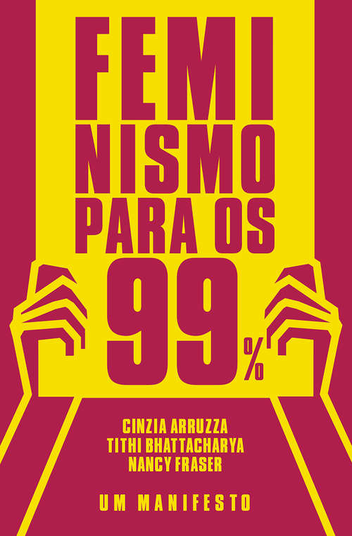 Book cover of Feminismo Para os 99%