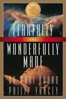 Book cover of Fearfully and Wonderfully Made