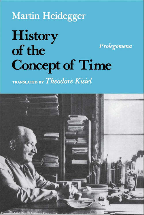 Book cover of History of the Concept of Time: Prolegomena (Studies in Continental Thought)