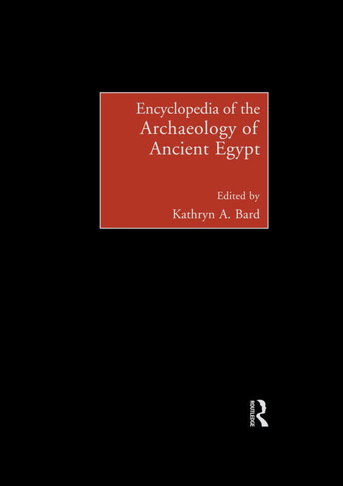 Book cover of Encyclopedia of the Archaeology of Ancient Egypt