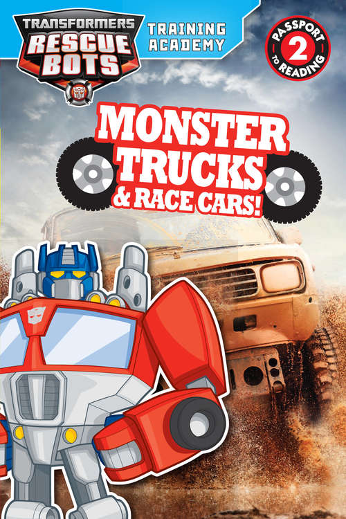 Book cover of Monster Trucks and Race Cars! (Transformers)