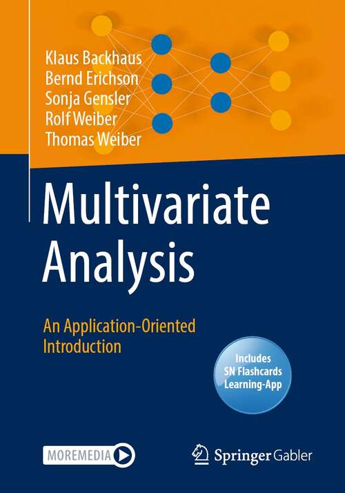 Book cover of Multivariate Analysis: An Application-Oriented Introduction (1st ed. 2021)