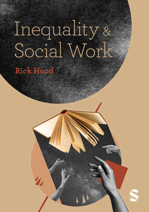 Book cover of Inequality and Social Work (First)