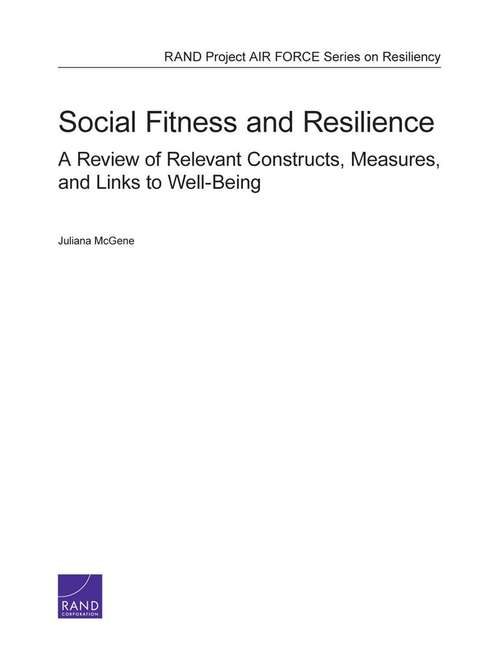 Book cover of Social Fitness and Resilience: A Review of Relevant Constructs, Measures, and Links to Well-Being