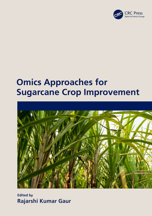 Book cover of Omics Approaches for Sugarcane Crop Improvement