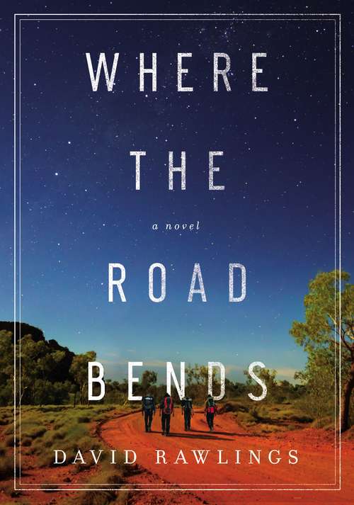 Book cover of Where the Road Bends