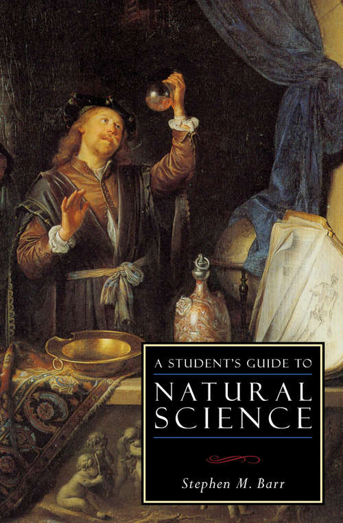 Book cover of A Student's Guide to Natural Science (ISI Guides to the Major Disciplines #8)