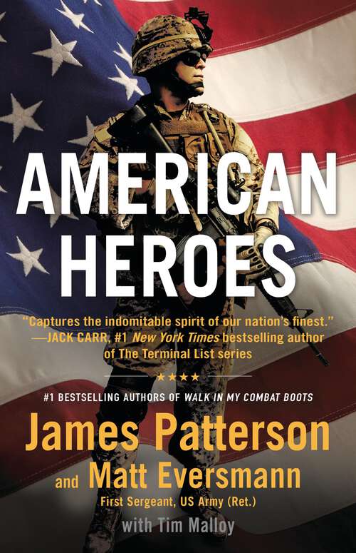 Book cover of American Heroes: From the #1 bestselling authors of Walk in My Combat Boots