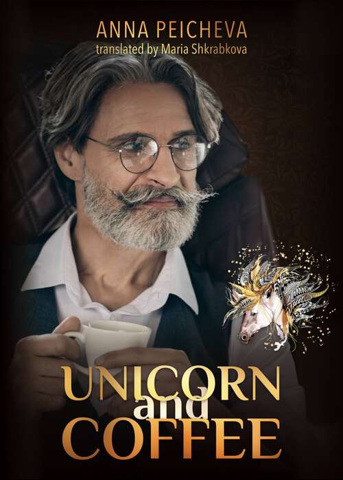 Book cover of Unicorn and Coffee