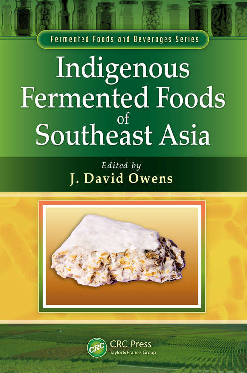 Book cover of Indigenous Fermented Foods of Southeast Asia (Fermented Foods and Beverages Series)