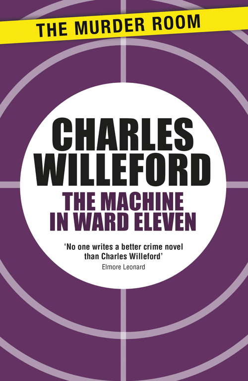 Book cover of The Machine in Ward Eleven (Murder Room #684)