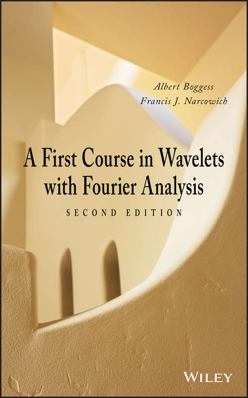 Book cover of A First Course in Wavelets with Fourier Analysis