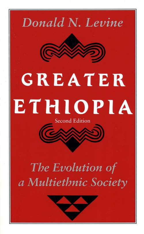 Book cover of Greater Ethiopia: The Evolution of a Multiethnic Society (2)