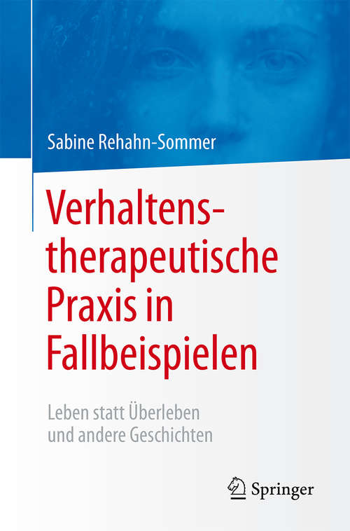 Book cover of Verhaltenstherapeutische Praxis in Fallbeispielen