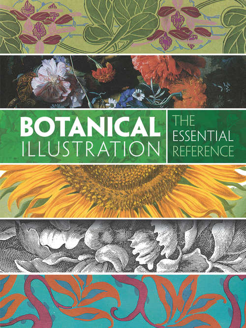 Book cover of Botanical Illustration: The Essential Reference