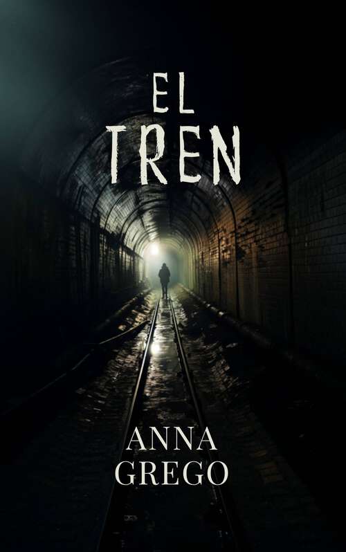 Book cover of El Tren