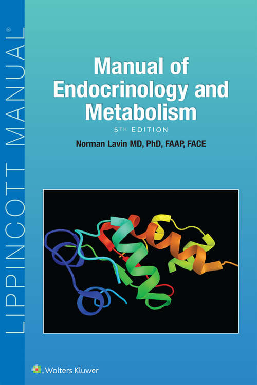 Book cover of Manual of Endocrinology and Metabolism (5) (Lippincott Manual Series)