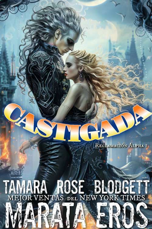 Book cover of Castigada (Reclamación Alfa #1)