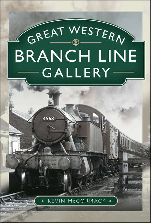 Book cover of Great Western Branch Line Gallery