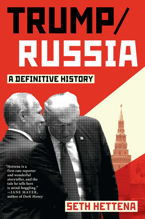 Book cover of Trump / Russia: A Definitive History