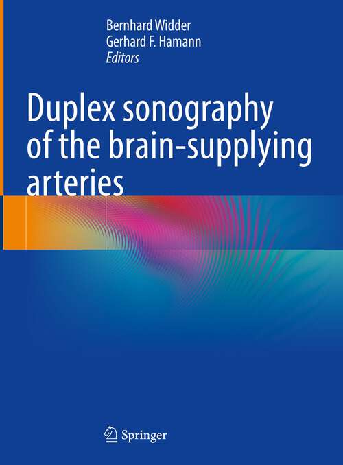 Book cover of Duplex sonography of the brain-supplying arteries (1st ed. 2022)