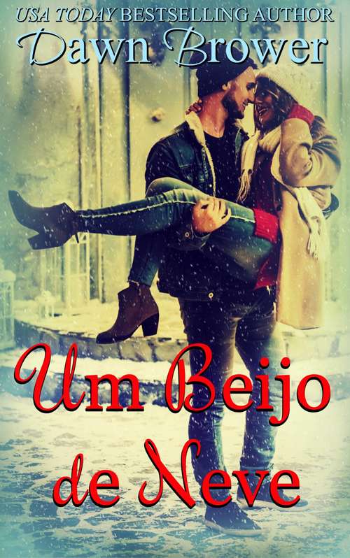 Book cover of Um Beijo de Neve