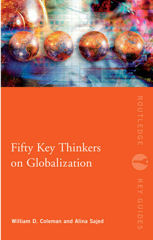 Book cover of Fifty Key Thinkers on Globalization (Routledge Key Guides)