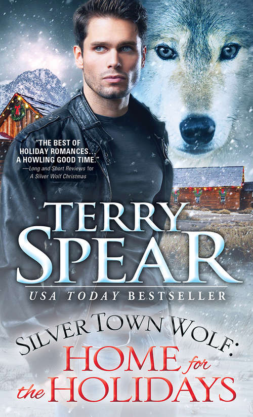 Book cover of Silver Town Wolf: Home for the Holidays (Silver Town Wolf #9)