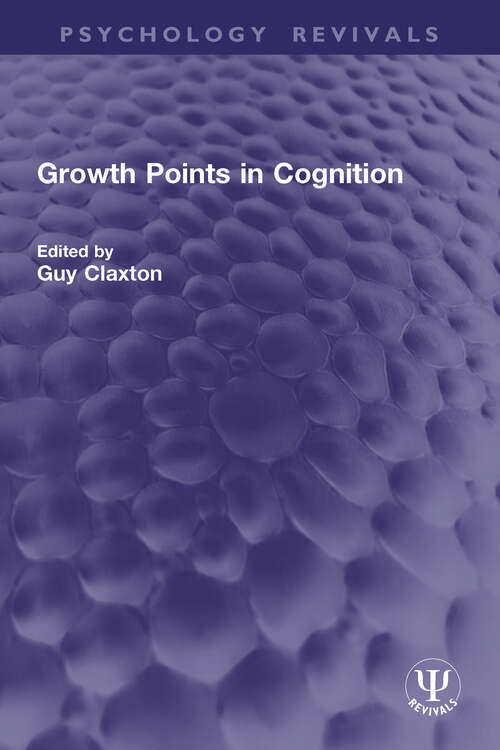 Book cover of Growth Points in Cognition (Psychology Revivals)