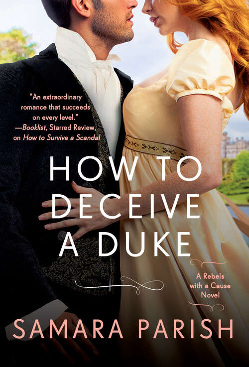 Book cover of How to Deceive a Duke (Rebels with a Cause #2)