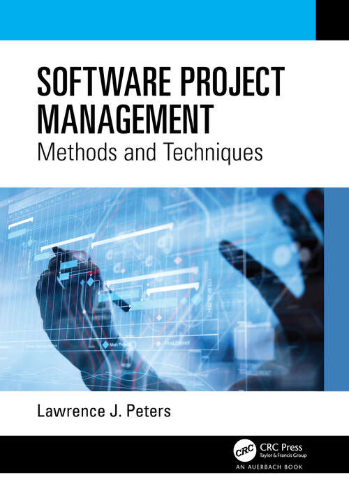 Book cover of Software Project Management: Methods and Techniques