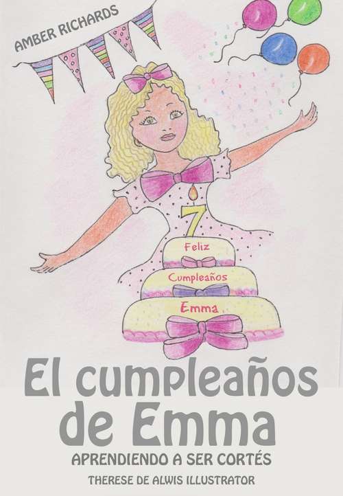 Book cover of El cumpleaños de Emma: Aprendiendo a ser cortés