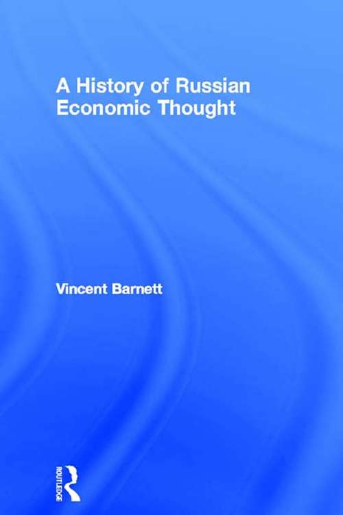 Book cover of A History of Russian Economic Thought (The Routledge History of Economic Thought)