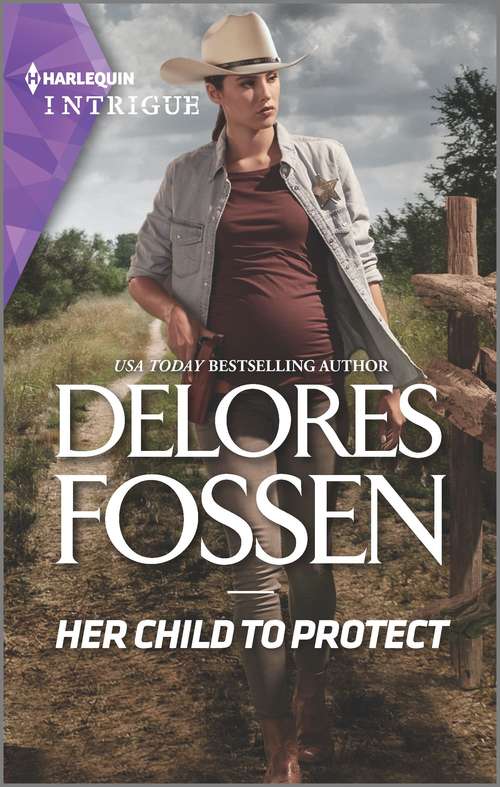 Book cover of Her Child to Protect (Original) (Mercy Ridge Lawmen #1)