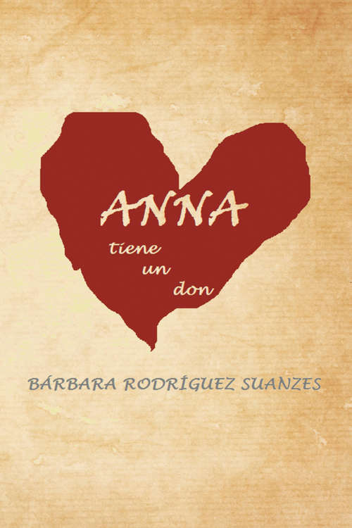 Book cover of Anna tiene un don