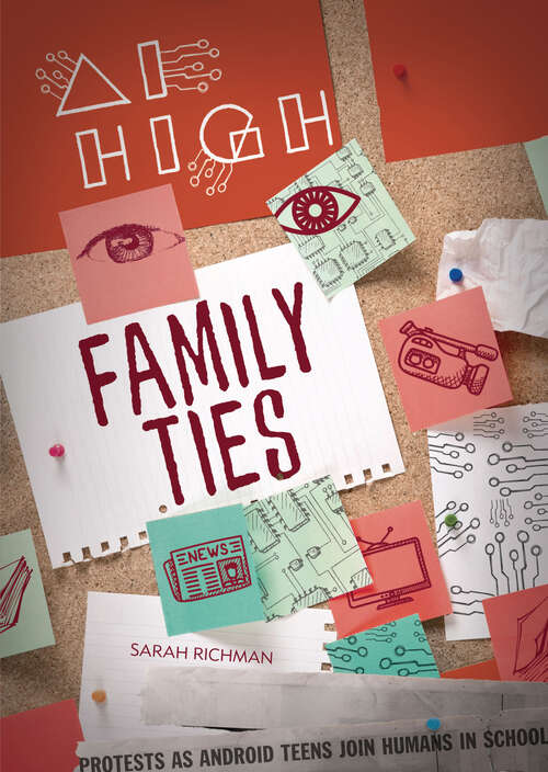 Book cover of Family Ties (Ai High Ser.)