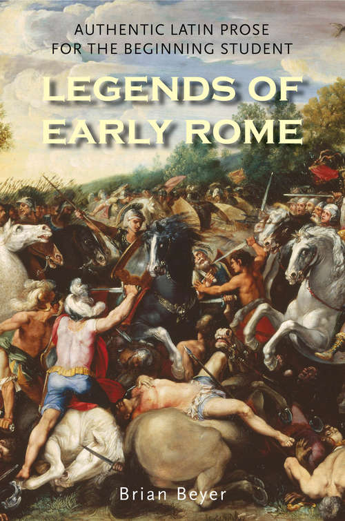 Book cover of Legends of Early Rome