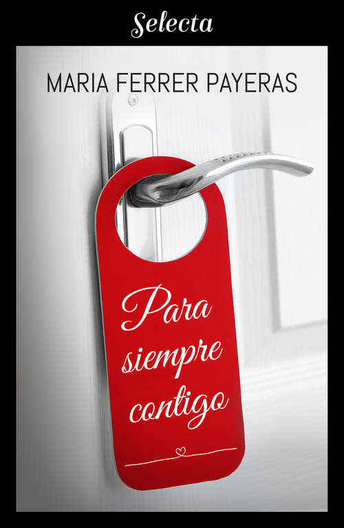 Book cover of Para siempre contigo