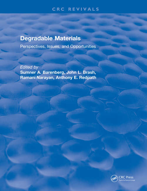 Book cover of Degradable Materials: Perspectives, Issues, and Opportunities