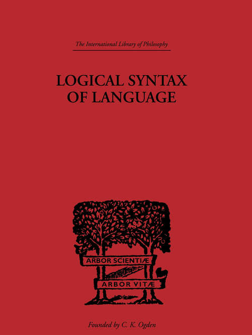 Book cover of Logical Syntax of Language (International Library of Philosophy)