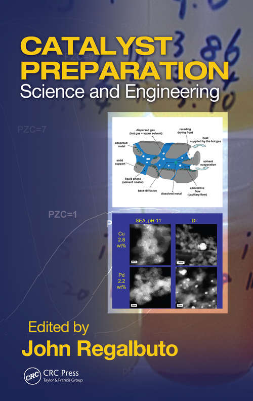 Book cover of Catalyst Preparation: Science and Engineering