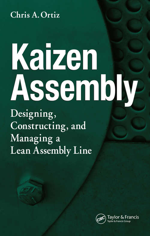 Book cover of Kaizen Assembly: Designing, Constructing, and Managing a Lean Assembly Line