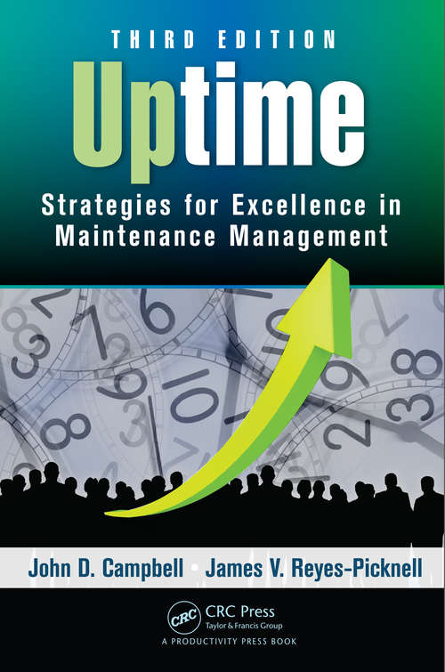 Book cover of Uptime: Strategies for Excellence in Maintenance Management, Third Edition