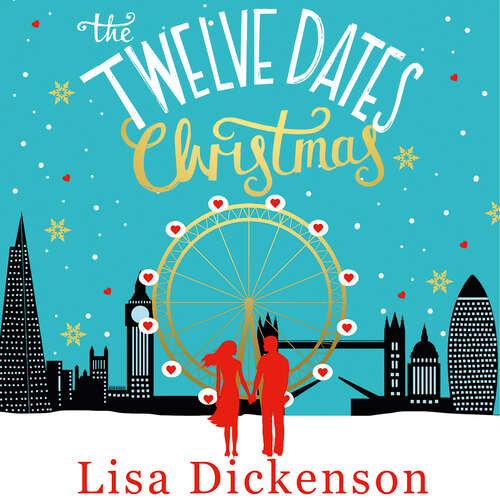 Book cover of The Twelve Dates of Christmas: the gloriously festive and romantic winter read (Christmas Fiction)