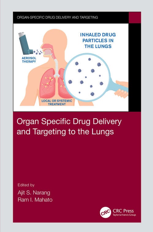 Book cover of Organ Specific Drug Delivery and Targeting to the Lungs (Organ-specific Drug Delivery and Targeting)